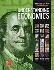 Understanding Economics, Student Edition