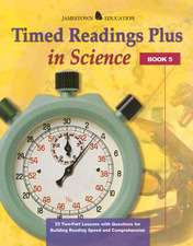 Timed Readings Plus in Science: 25 Two-Part Lessons with Questions for Building Reading Speed and Comprehension