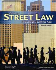 Glencoe Street Law: A Course in Practical Law