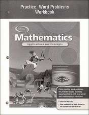 Mathematics Practice: Applications and Concepts, Course 3