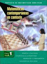 Matematicas Contemporaneas En Contexto Curso 1 Parte A: Un Planteamiento Unificado