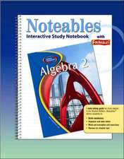 Mcgraw Hill: Glencoe Algebra 2, Noteables: Interactive Study