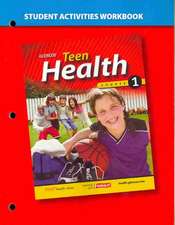 Teen Health, Course 1-Workbook