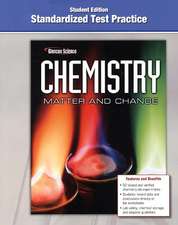 Glencoe Chemistry Standardized Test Practice: Matter and Change