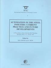 Automation in the Steel Industry: Current Practice and Future Developments