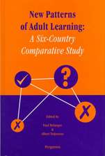 New Patterns of Adult Learning – A Six–Country Comparative Study