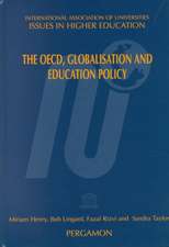 The OECD, Globalisation and Eduaction Policy