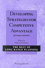 Developing Strategies for Competitive Advantage