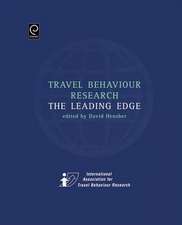 Travel Behaviour Research – The Leading Edge