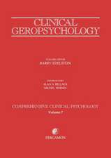 Clinical Geropsychology: Comprehensive Clinical Psychology Volume 7