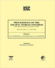 Proceedings of the 15th Ifac World Congress, Vol. D: Optimal Control