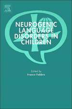 Neurogenic Language Disorders in Children