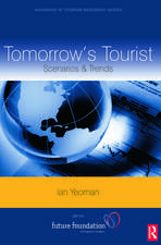 Tomorrow's Tourist: Scenarios & Trends