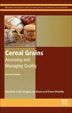 Cereal Grains: Assessing and Managing Quality