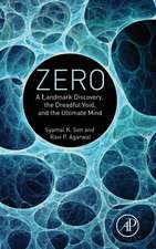 Zero: A Landmark Discovery, the Dreadful Void, and the Ultimate Mind