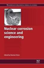 Nuclear Corrosion Science and Engineering