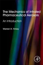 The Mechanics of Inhaled Pharmaceutical Aerosols: An Introduction