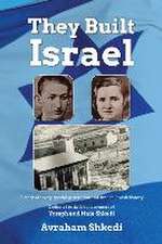 The People Who Built the State of Israel