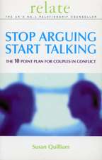 Relate Stop Arguing, Start Talking