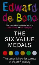 de Bono, E: Six Value Medals