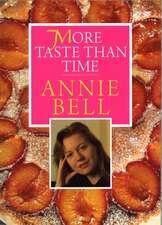 Bell, A: More Taste Than Time