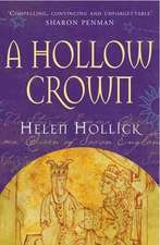 Hollick, H: Hollow Crown