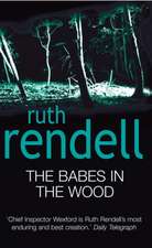 Rendell, R: Babes In The Wood