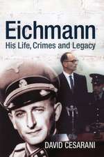 Cesarani, D: Eichmann