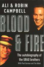 Campbell, A: Blood And Fire