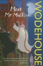 Wodehouse, P: Meet Mr Mulliner