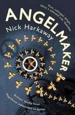 Harkaway, N: Angelmaker