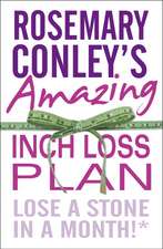 Rosemary Conley's Amazing Inch Loss Plan