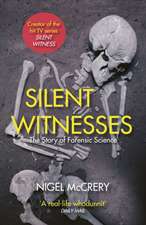 Mccrery, N: Silent Witnesses