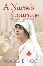 A Nurses Courage