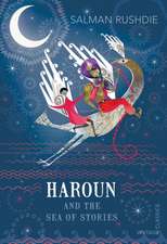 Rushdie, S: Haroun and Luka