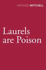 Laurels are Poison