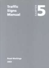 Traffic Signs Manual