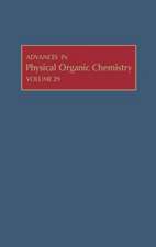 Advances in Physical Organic Chemistry