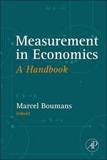 Measurement in Economics – A Handbook