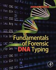 Fundamentals of Forensic DNA Typing