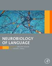 Neurobiology of Language