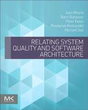 Relating System Quality and Software Architecture