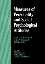 Measures of Personality and Social Psychological Attitudes