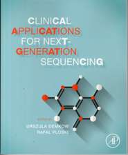 Clinical Applications for Next-Generation Sequencing