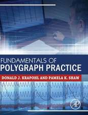 Fundamentals of Polygraph Practice