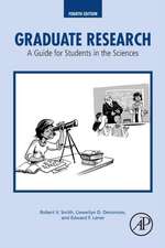 Graduate Research: A Guide for Students in the Sciences