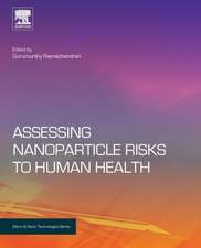 Assessing Nanoparticle Risks to Human Health