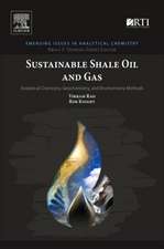 Sustainable Shale Oil and Gas: Analytical Chemistry, Geochemistry, and Biochemistry Methods