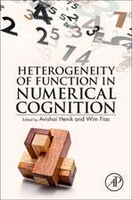 Heterogeneity of Function in Numerical Cognition