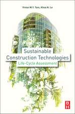 Sustainable Construction Technologies: Life-Cycle Assessment